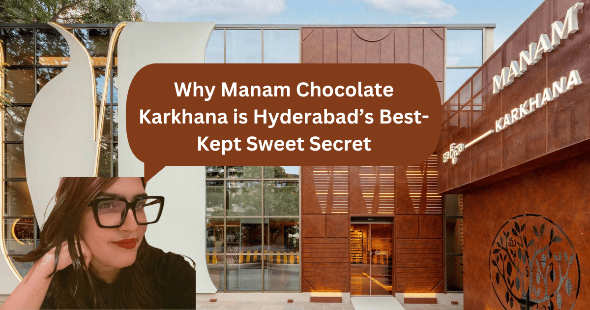 Why Manam Chocolate Karkhana is Hyderabad’s Best-Kept Sweet Secret